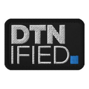 DTNified Embroidered Patch